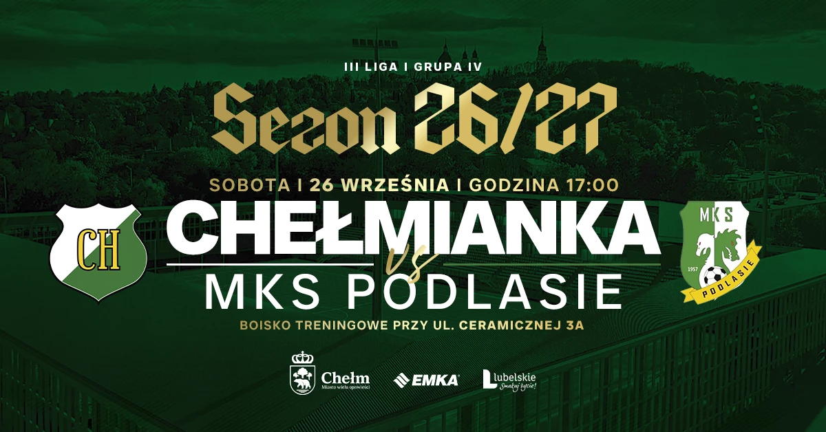 ChKS Chełmianka Chełm vs MKS Podlasie