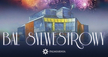 SYLWESTER W PALMIARNI 2026/2027